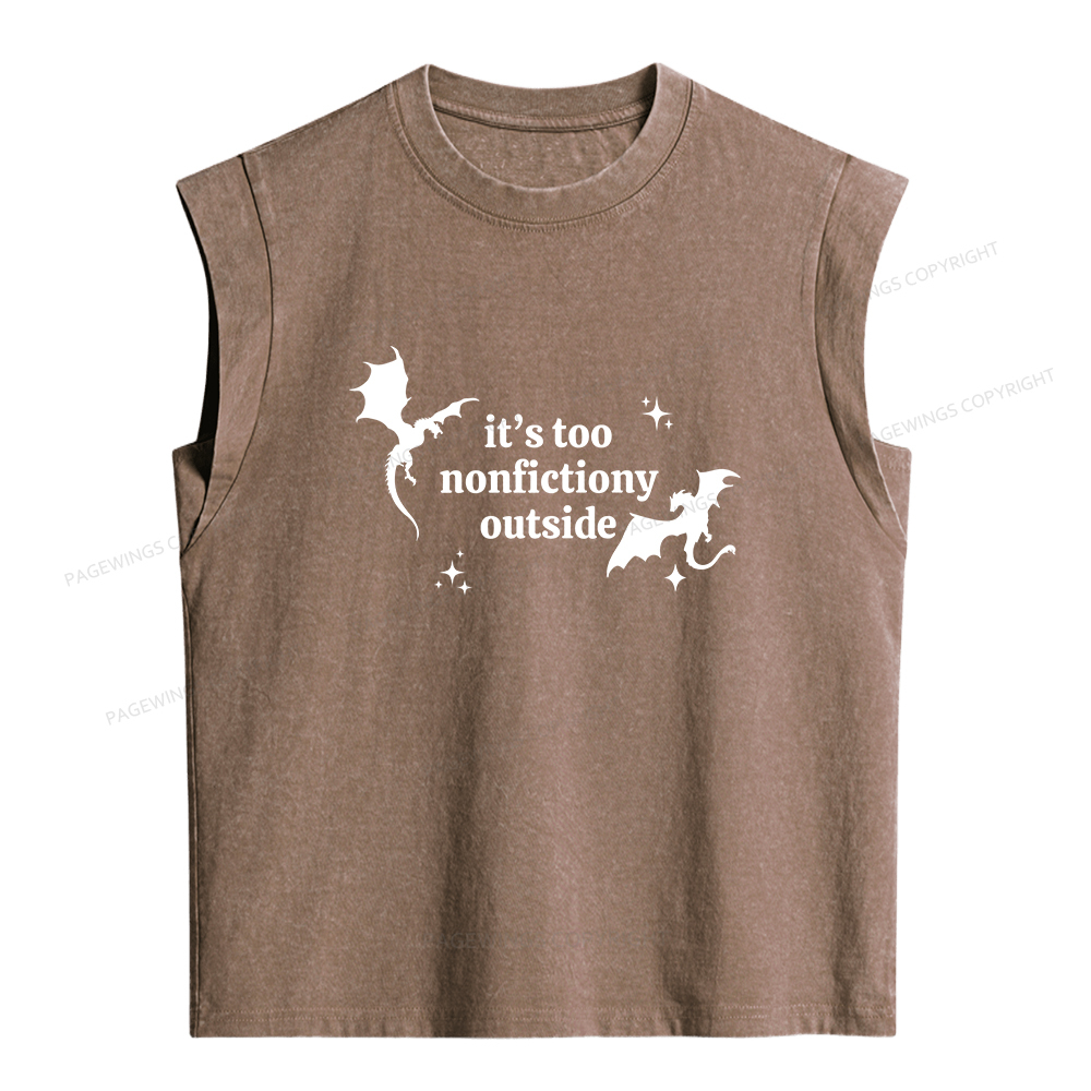 Pagewings It’s Too Nonfictiony Outside Women's Washed Tank Top