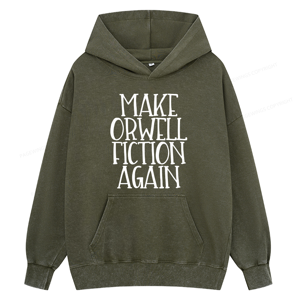 Pagewings Make Orwell Fiction Again  Unisex Washed Hoodie