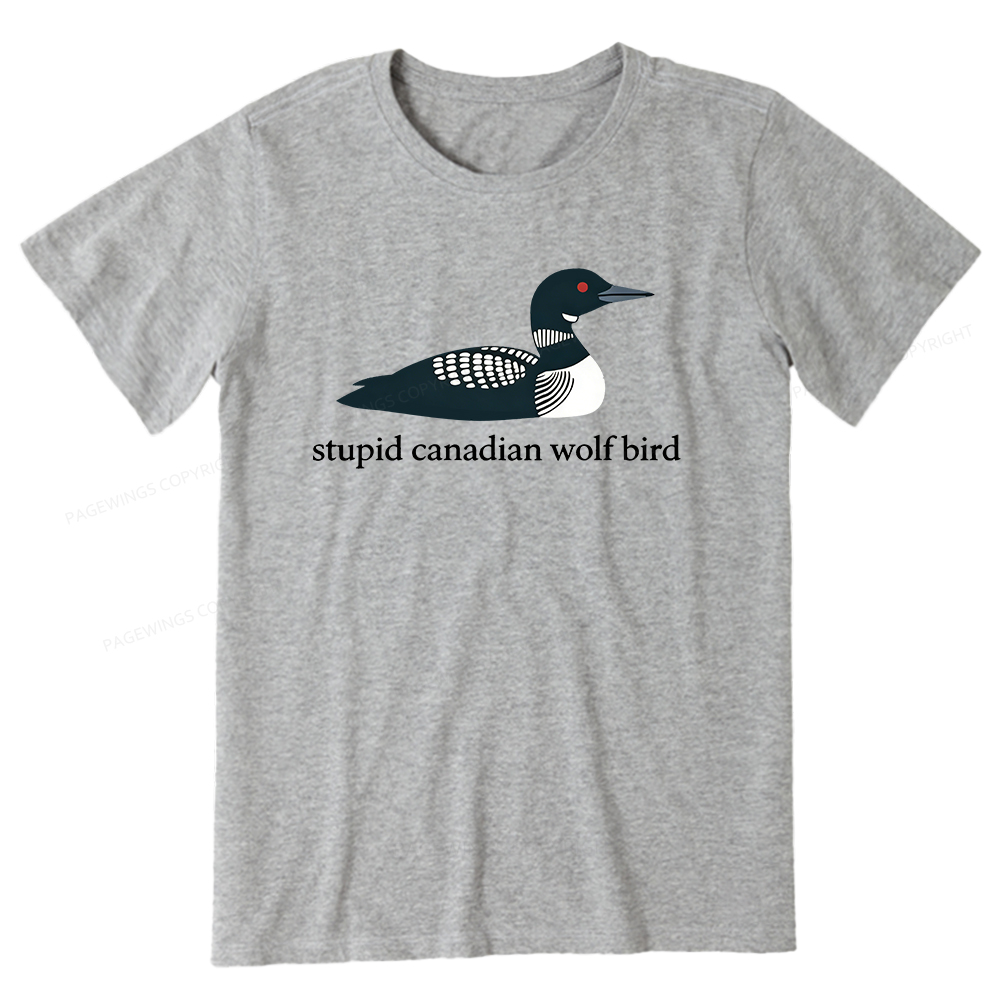 Pagewings Stupid Canadian Wolf Bird Unisex Classic T-shirt