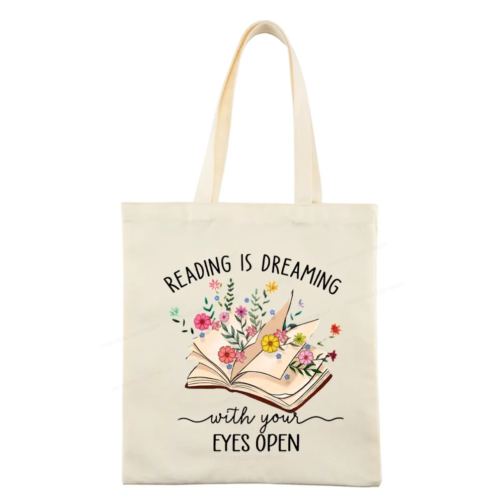 Pagewings Reading Is Dreaming With Your Eyes Open Tote Bag