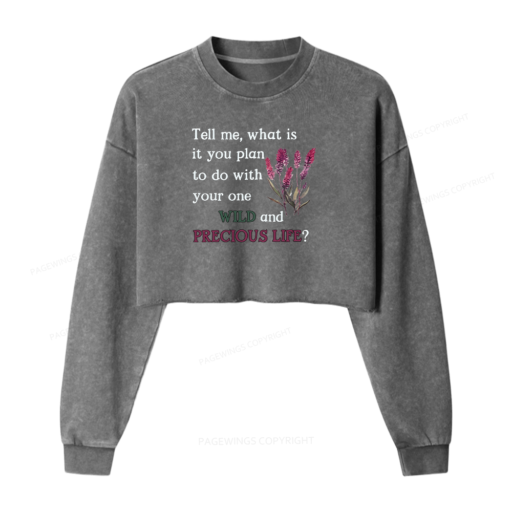 Pagewings Inspriational Quote Washed Crop Sweatshirt