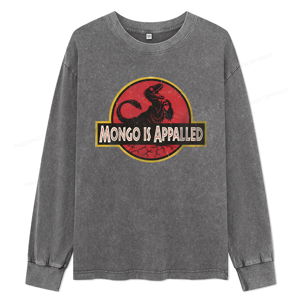 Pagewings Mongo Is Appalled Unisex Washed Long Sleeve T-shirt