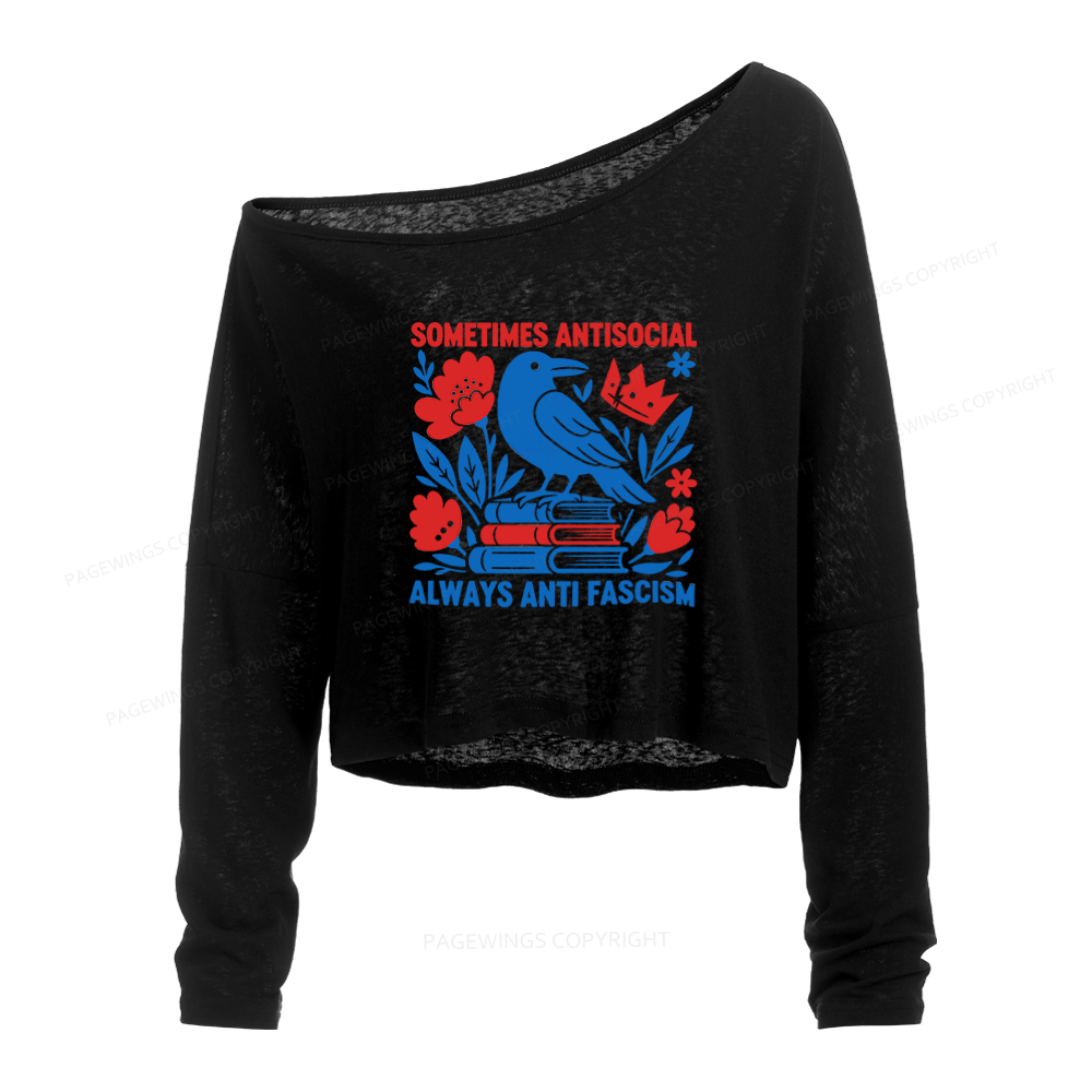 Pagewings Anti Fascism Slouchy Long Sleeve Off Shoulder T-shirt