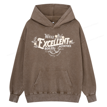 Pagewings What Excellent Boiled Potatoes Unisex Washed Hoodie