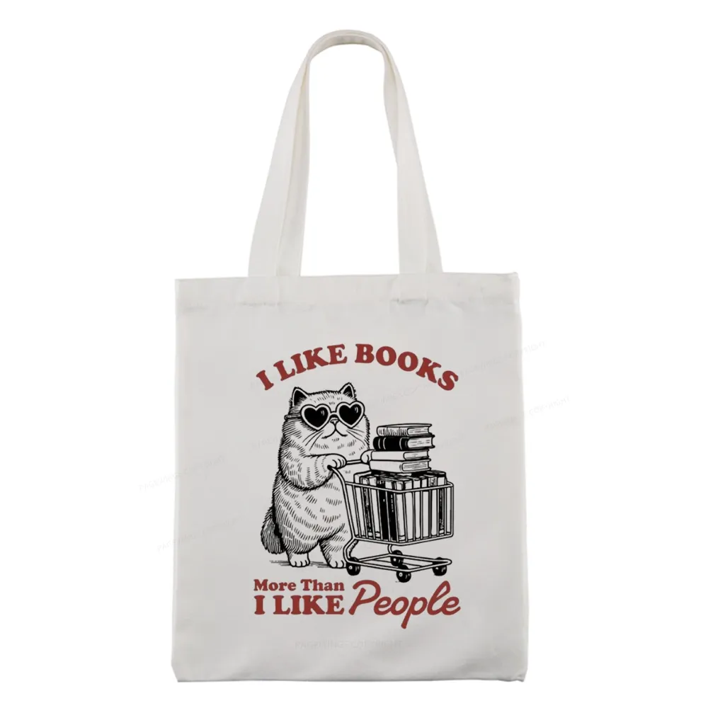 Pagewings I Like Books More Than I Like People Tote Bag