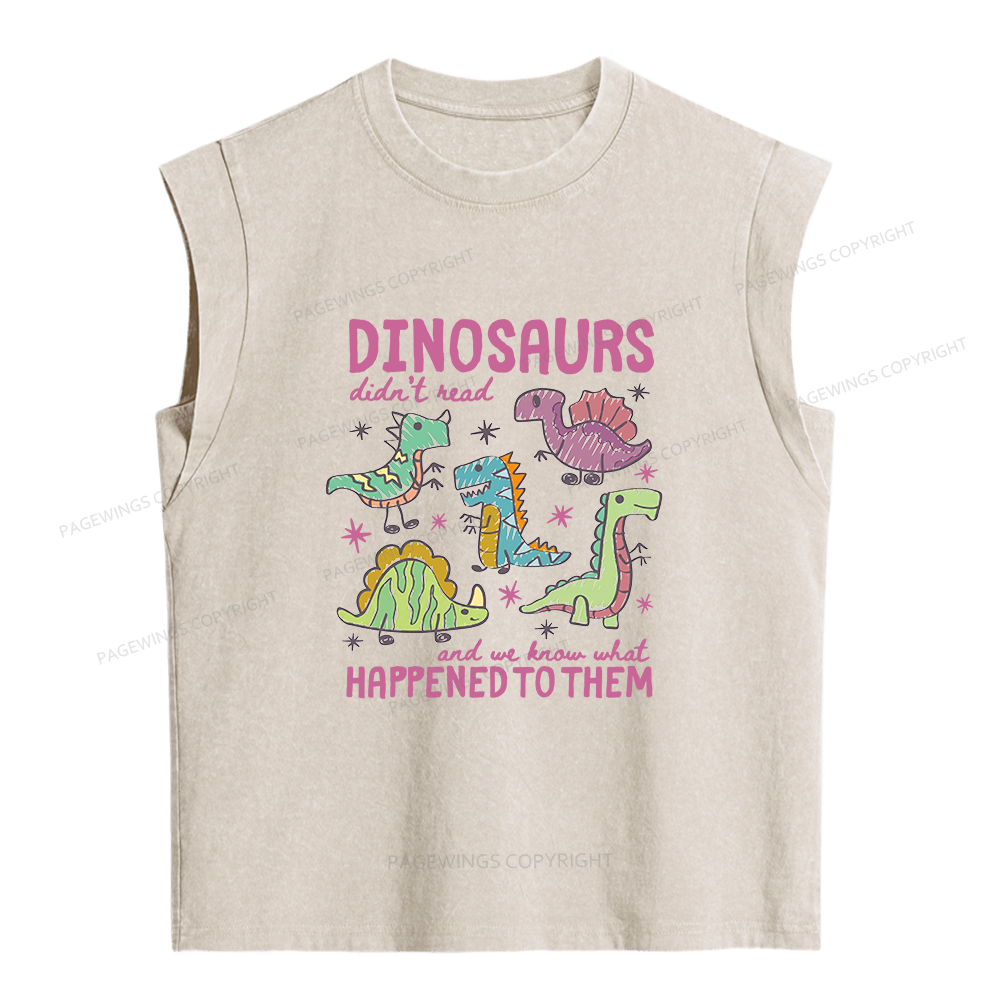 Pagewings Dinosaurs Didn’t Read Women's Washed Tank Top