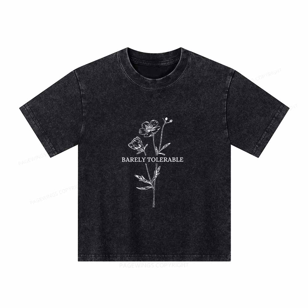 Pagewings Barely Tolerable Unisex Kids Washed T-shirt