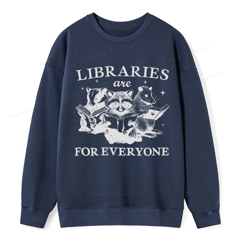 Pagewings Libraries Are For Everyone Unisex Classic Sweatshirt