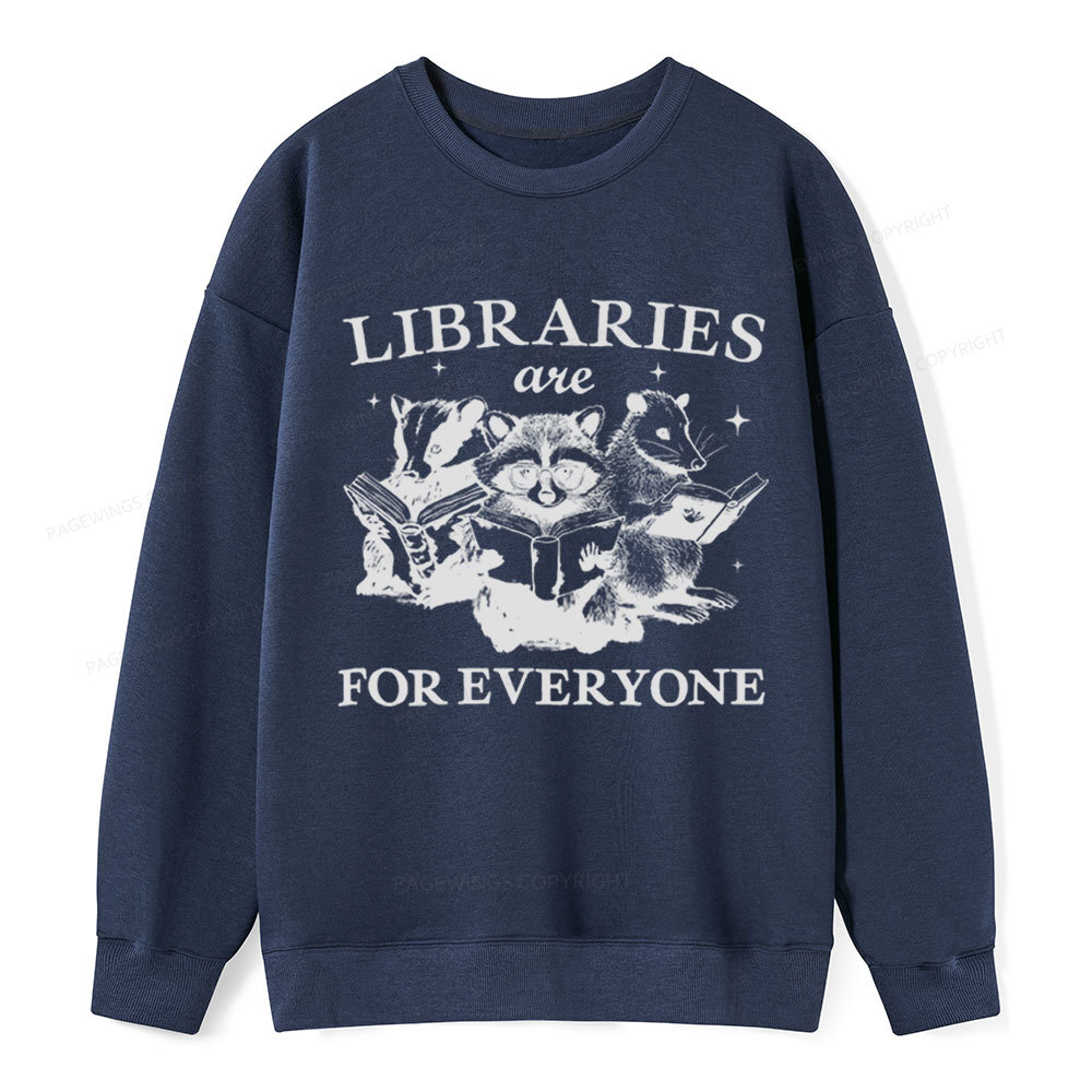 Pagewings Libraries Are For Everyone Unisex Classic Sweatshirt