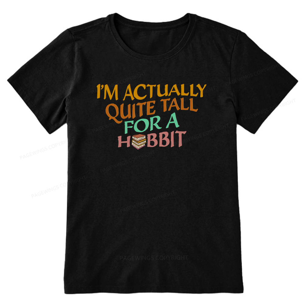 Pagewings I'm Actually Quite Tall Unisex Classic T-shirt