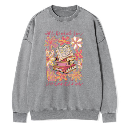 Pagewings All Booked for Valentines PNG Unisex Washed Sweatshirt