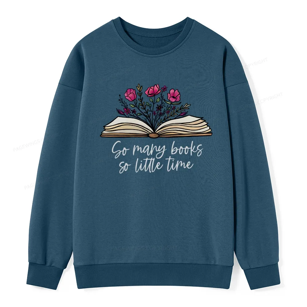 Pagewings So Many Books So Little Time Unisex Classic Sweatshirt