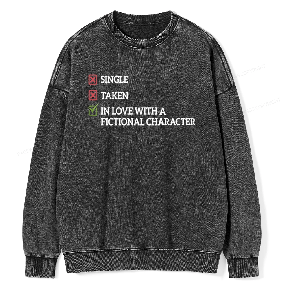 Pagewings In Love With A Fictional Character Unisex Washed Sweatshirt
