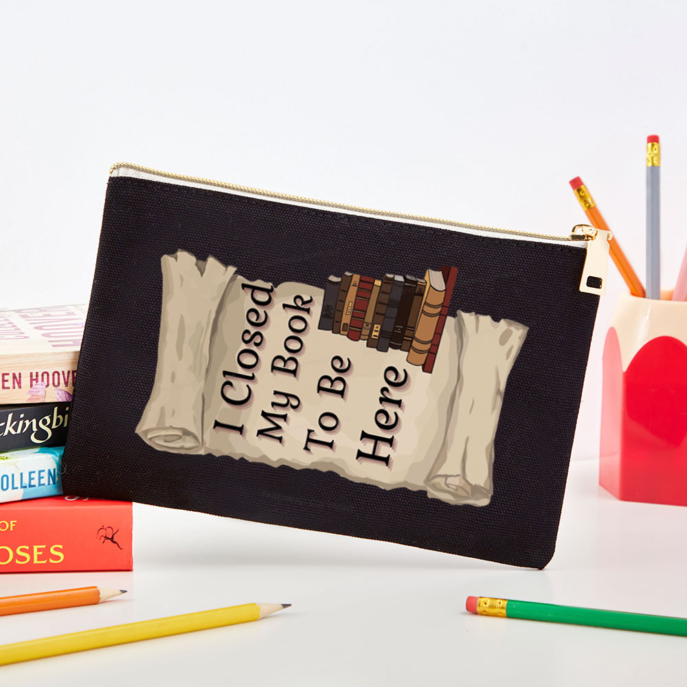 Pagewings I Closed My Book To Be Here Pouch