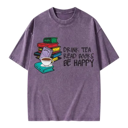 Pagewings Drink Tea Read Books Be Happy Unisex Washed T-shirt
