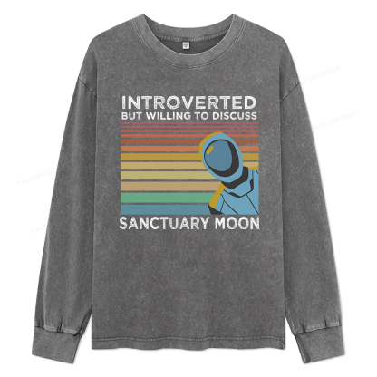 Pagewings  Introverted But Willing to Discuss Sanctuary Moon Unisex Washed Long Sleeve T-shirt
