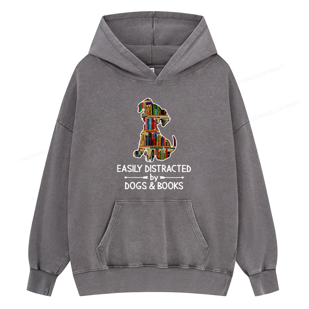 Pagewings Easily Distracted By Dogs And Books Unisex Washed Hoodie