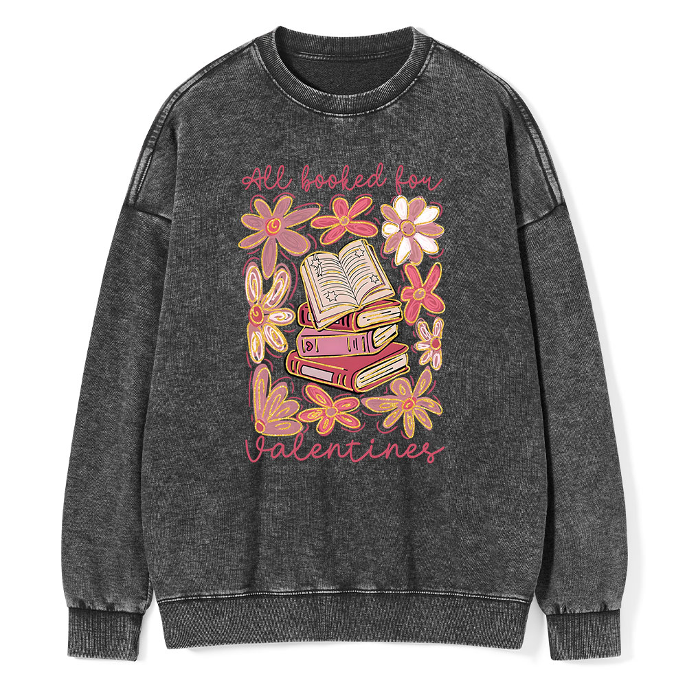 Pagewings All Booked for Valentines PNG Unisex Washed Sweatshirt