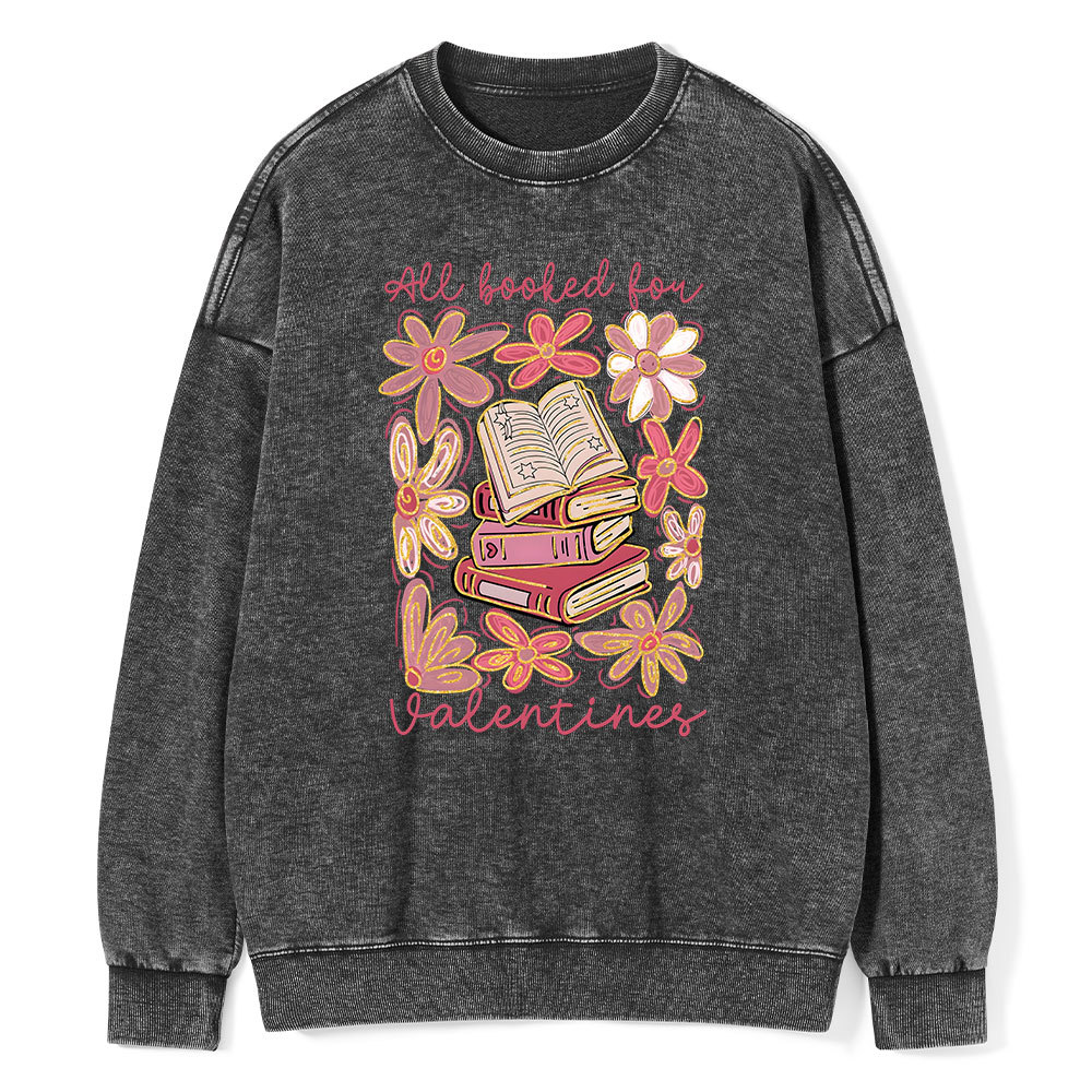 Pagewings All Booked for Valentines PNG Unisex Washed Sweatshirt