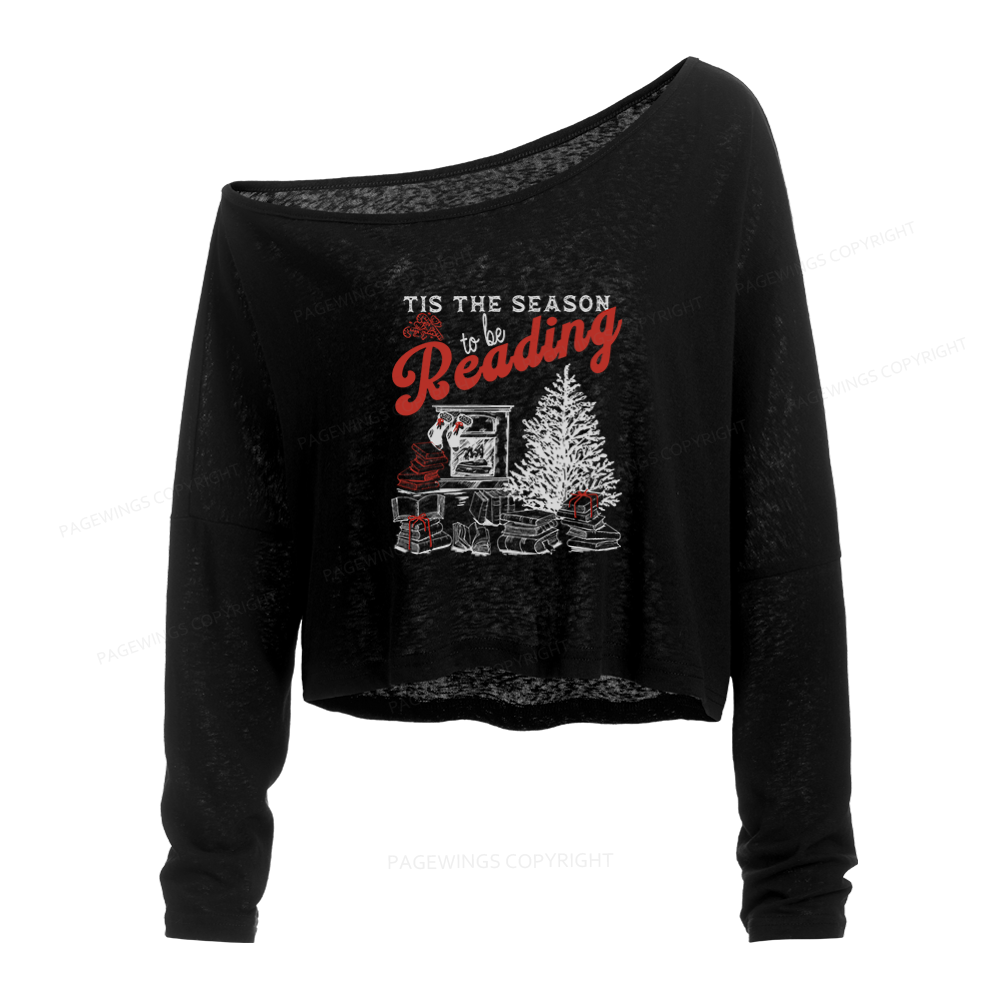 Pagewings Tis The Season to be Reading Slouchy Long Sleeve Off Shoulder T-shirt