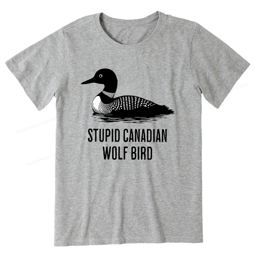 Pagewings Stupid Canadian Wolf Bird Unisex Classic T-shirt