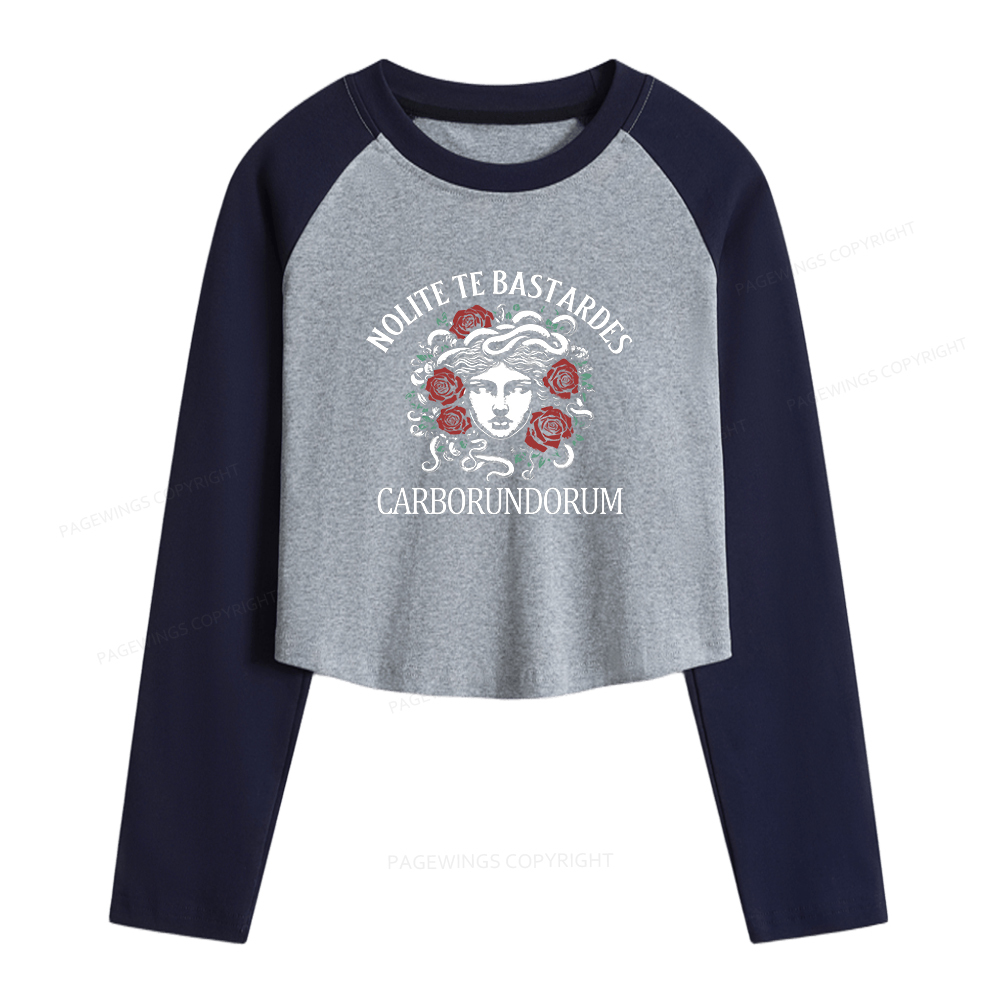 Pagewings Don't Let The Bastards Grind You Down Women Long Sleeve Crop Raglan T-shirt