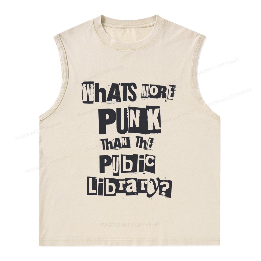 Pagewings What's More Punk Than The Public Library Unisex Washed Tank Top