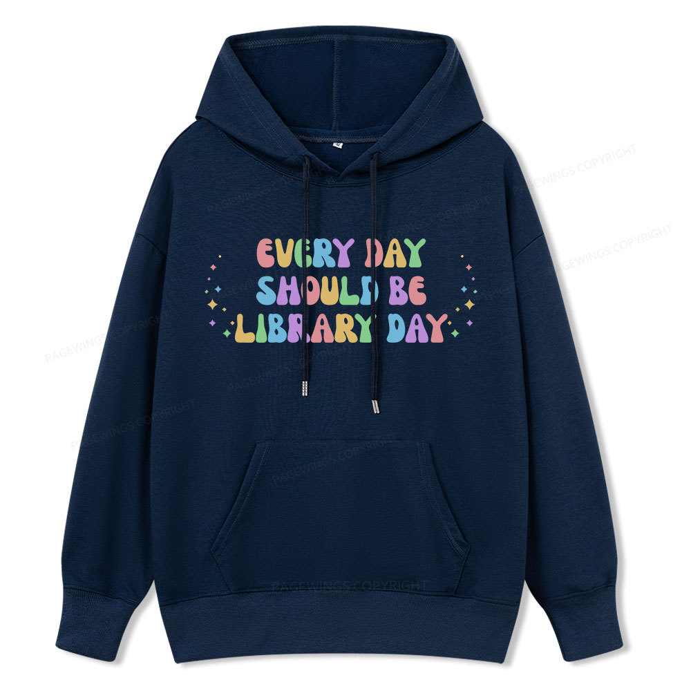 Pagewing Every Day Should Be Library Day Unisex Classic Hoodie