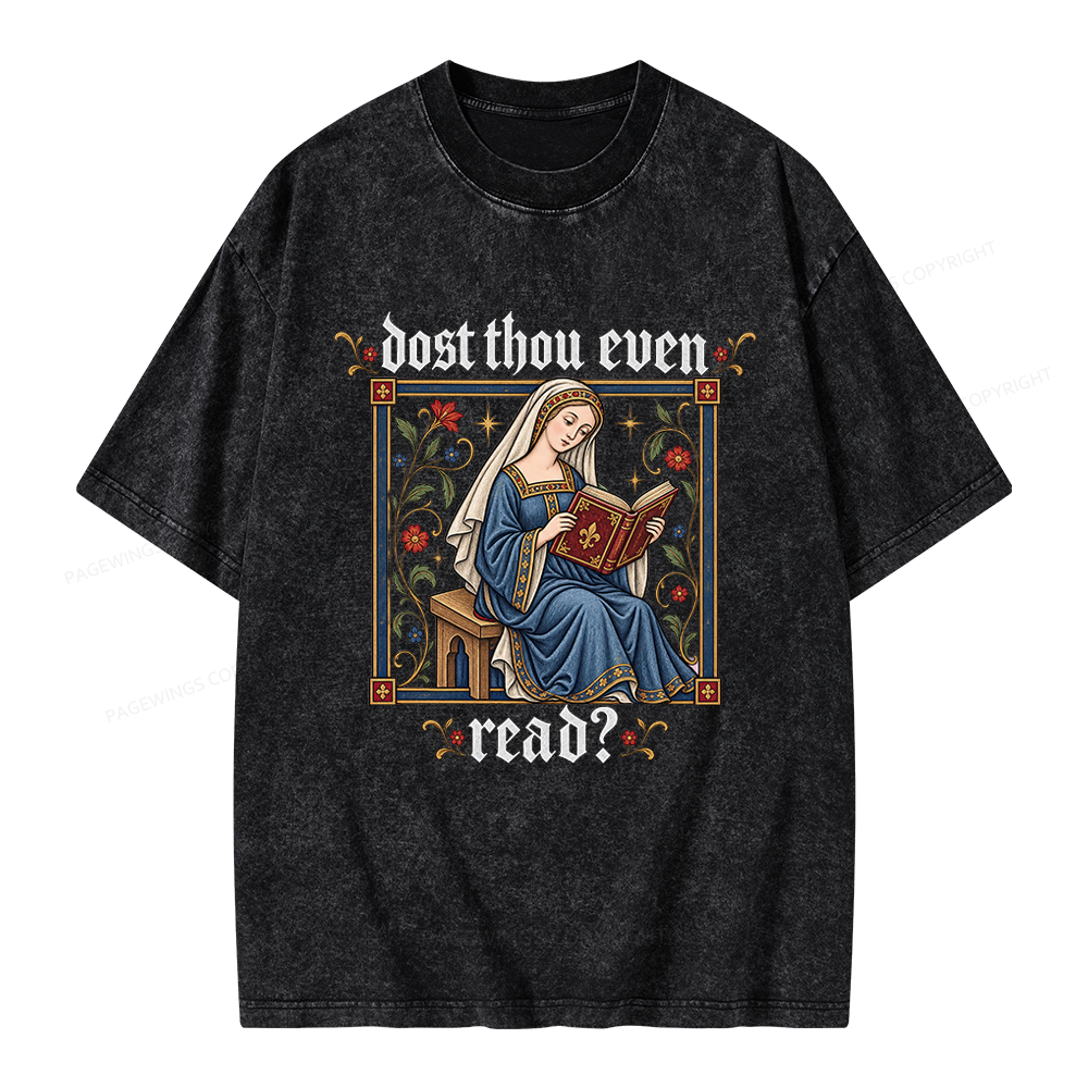 Pagewings Dost Thou Even Read Unisex Washed T-shirt