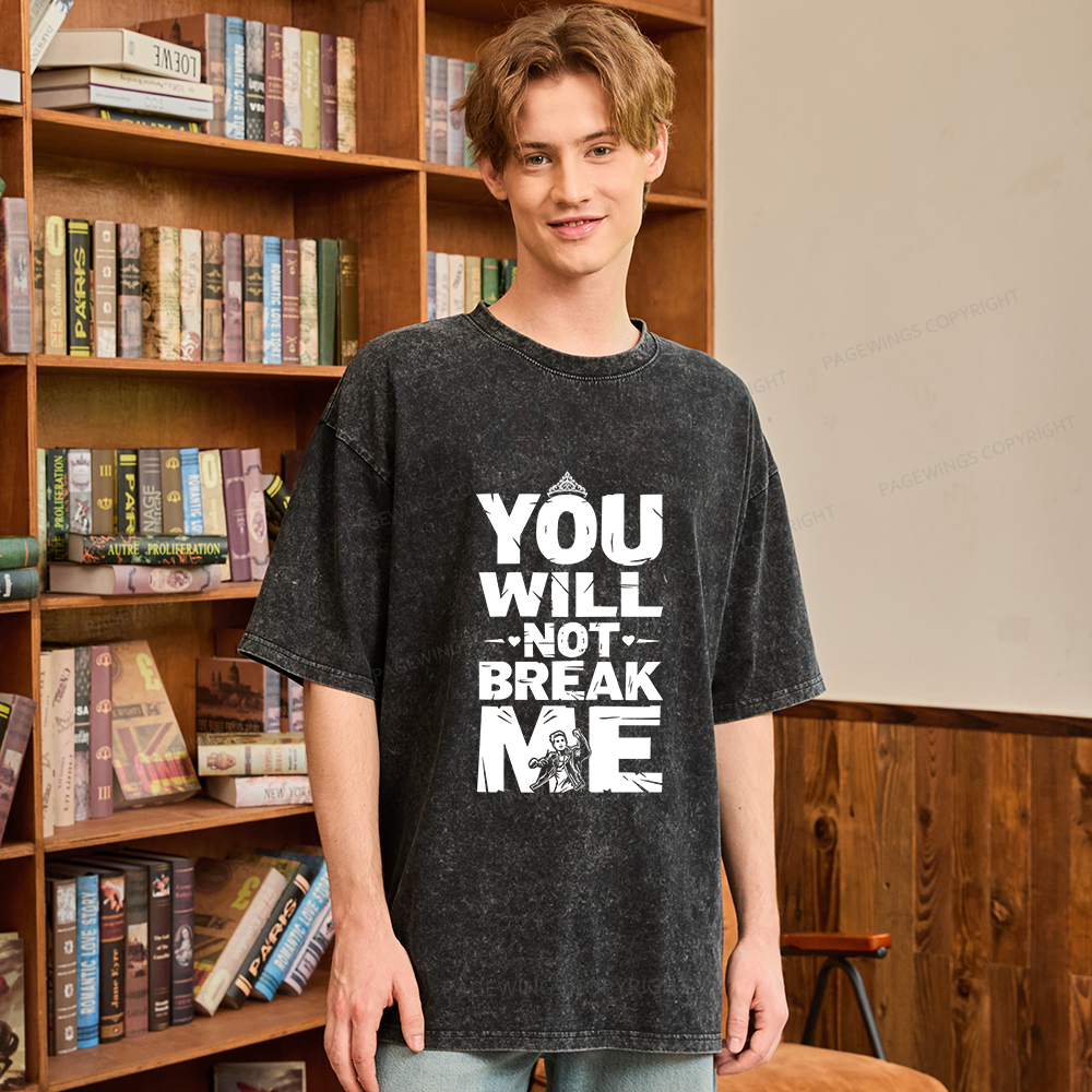 Pagewings You Will Not Break Me Unisex Washed T-shirt