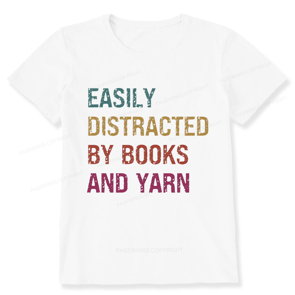 Pagewing Easily Distracted By Books And Yarn Unisex Classic T-shirt