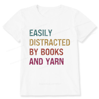 Pagewing Easily Distracted By Books And Yarn Unisex Classic T-shirt