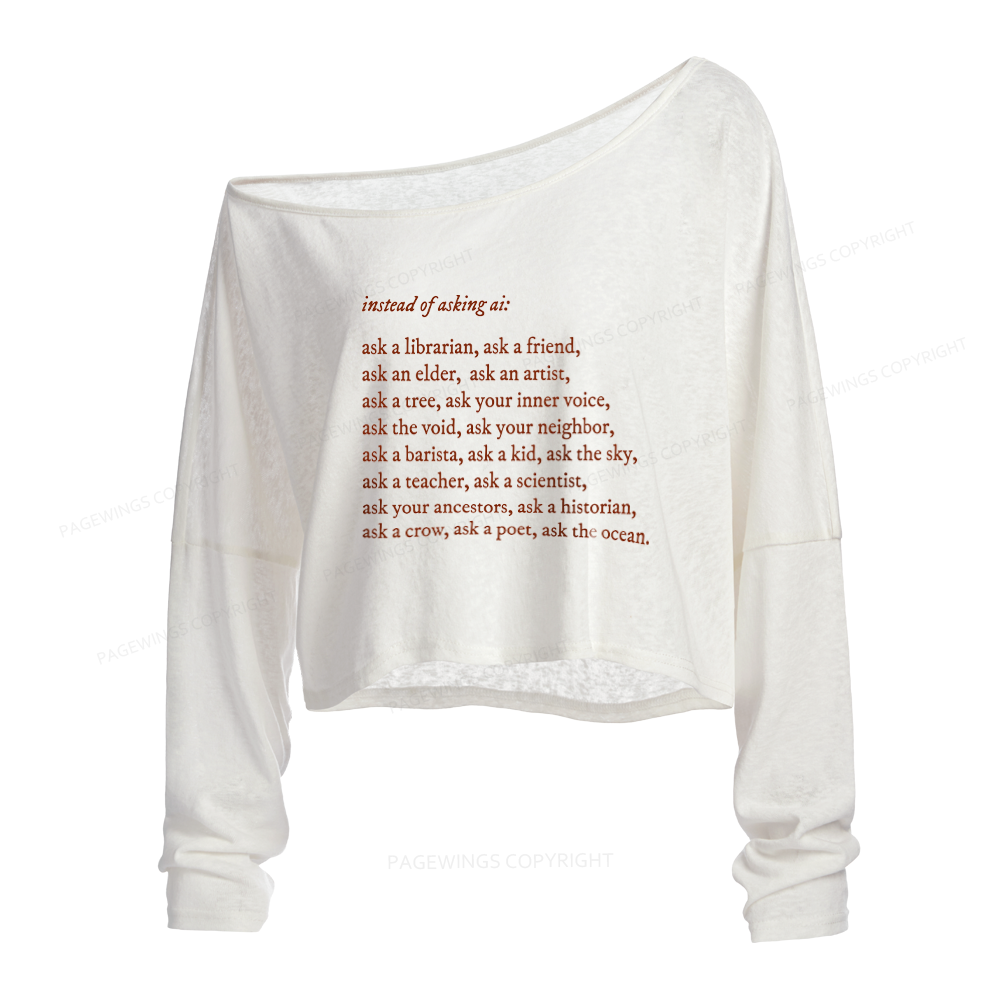 Pagewings Ask A Librarian Slouchy Long Sleeve Off Shoulder T-shirt