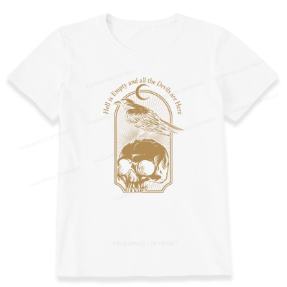 Pagewings Hell is Empty Unisex Classic T-shirt