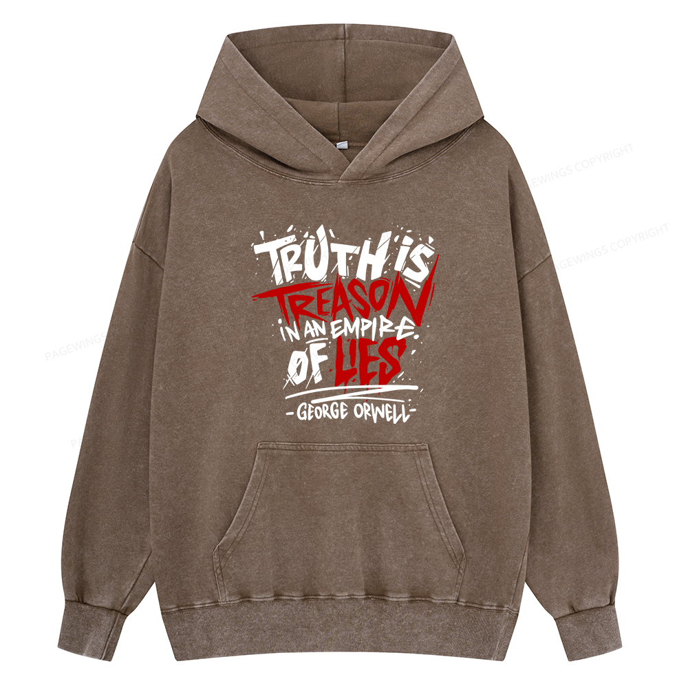 Pagewings Truth Is Treason In An Empire Of Lies Unisex Washed Hoodie