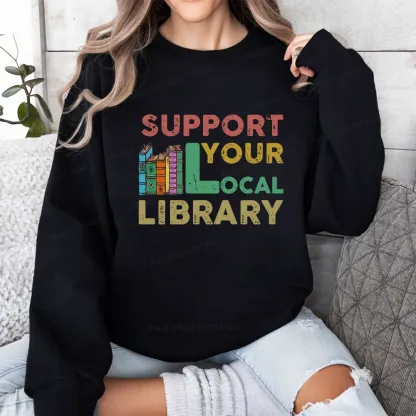 Pagewings Support Your Local Library Unisex Classic Sweatshirt