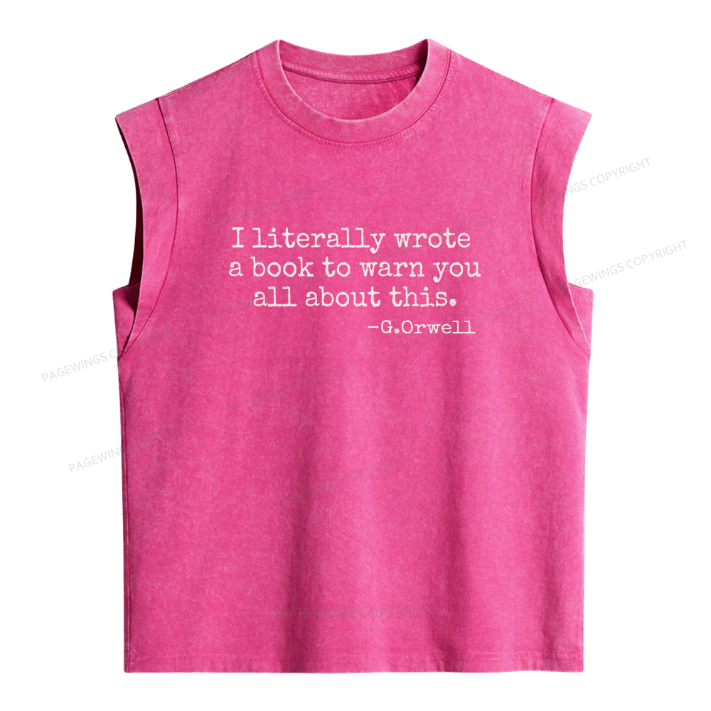 Pagewings I Literally Wrote A Book To Warn You Women's Washed Tank Top