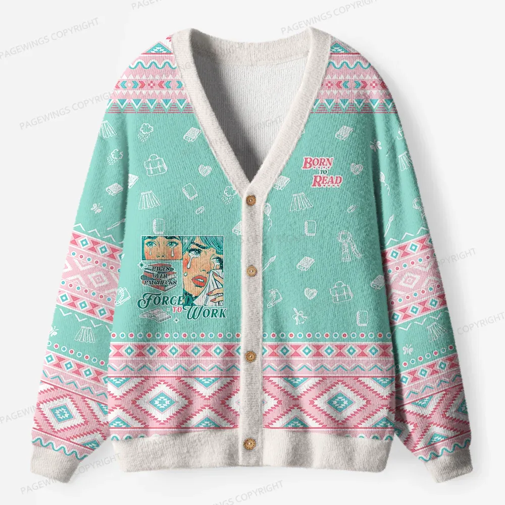 Pagewings Born To Read Forced To Work Unisex Ugly Cardigan Sweaters
