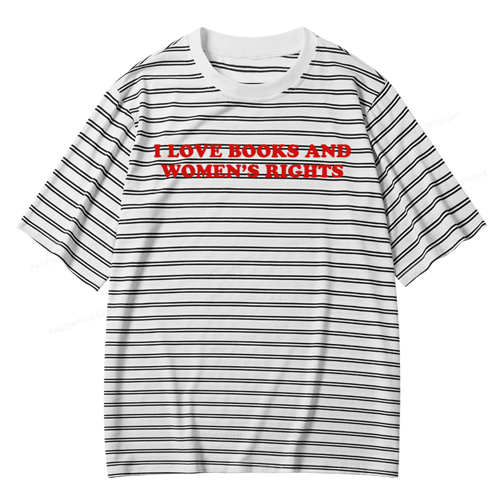 Pagewings I Love Books And Women's Rights Unisex Striped T-Shirt