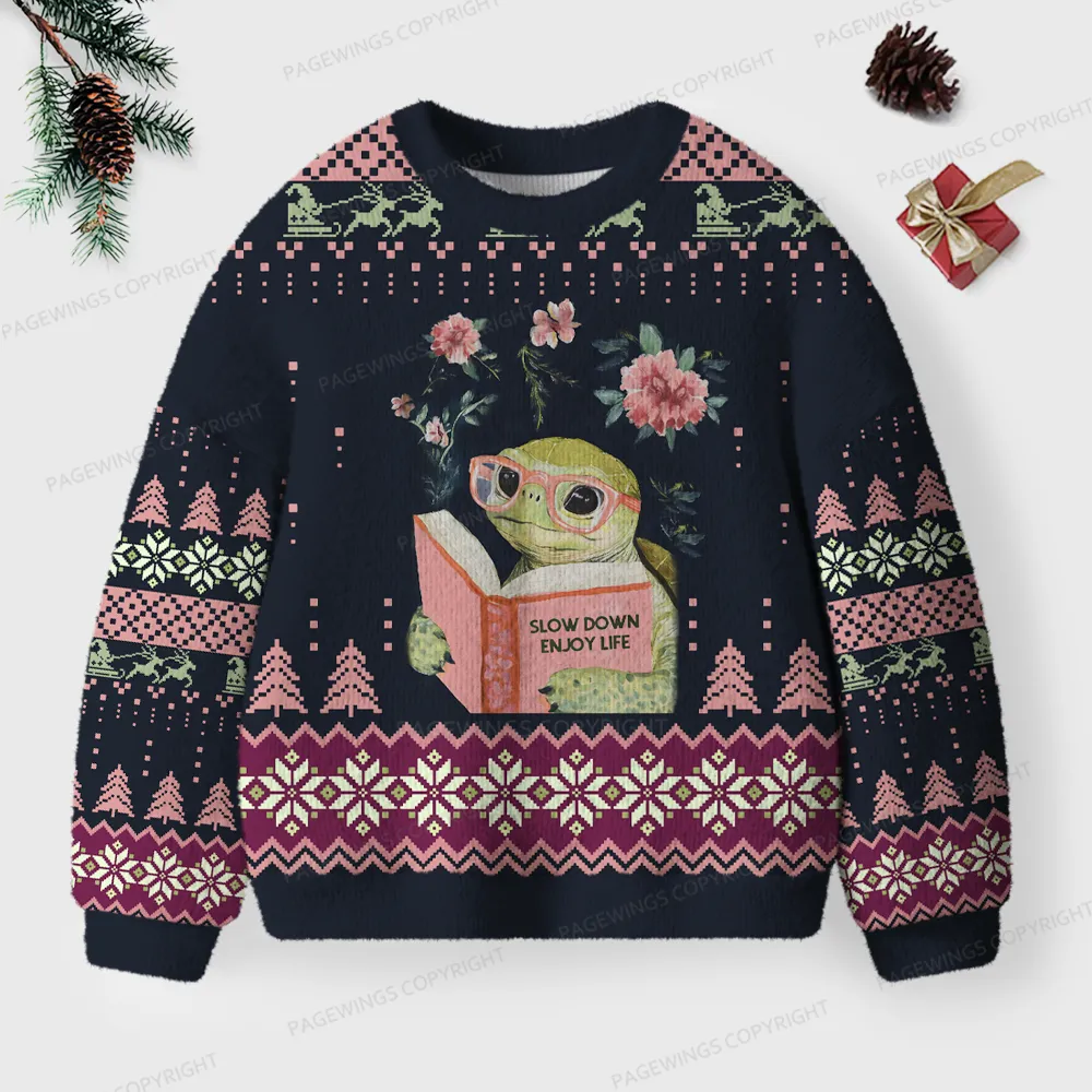 Pagewings Slow Down Enjoy Life Unisex Ugly Knit Sweatshirt