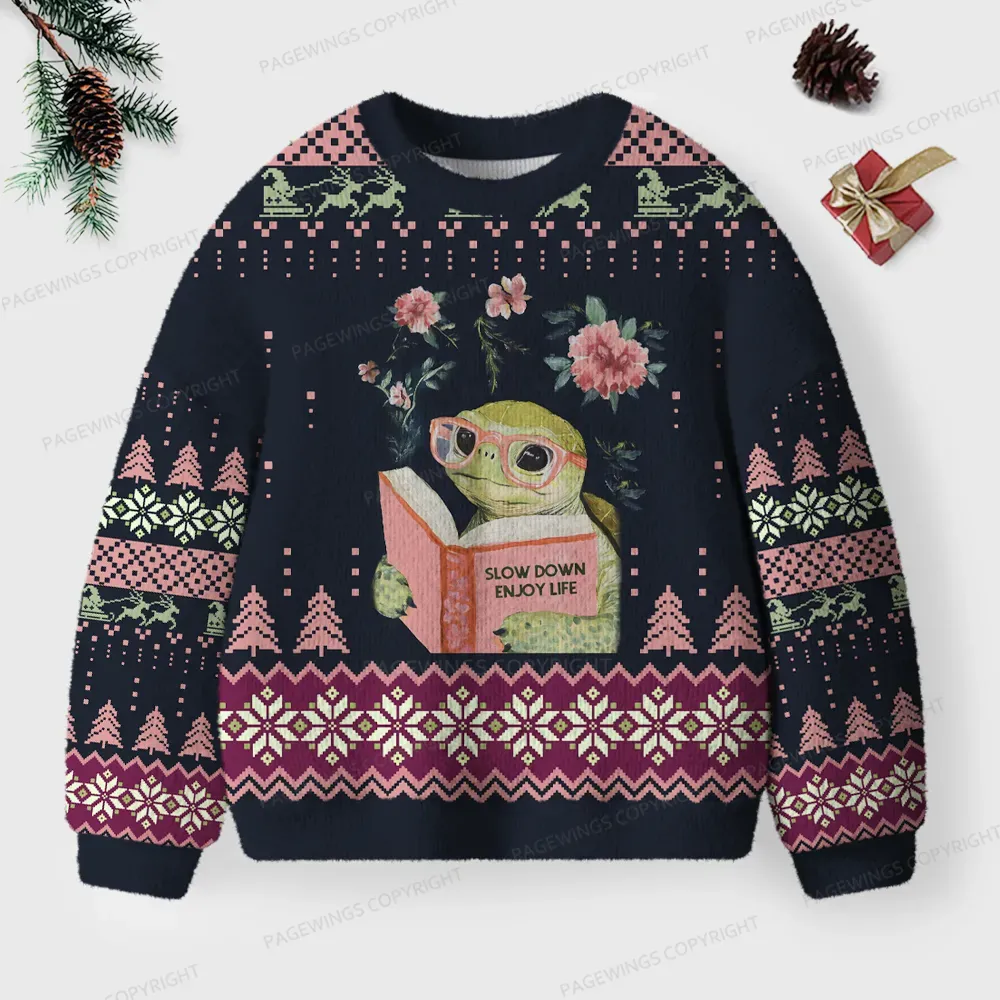 Pagewings Slow Down Enjoy Life Unisex Ugly Knit Sweatshirt