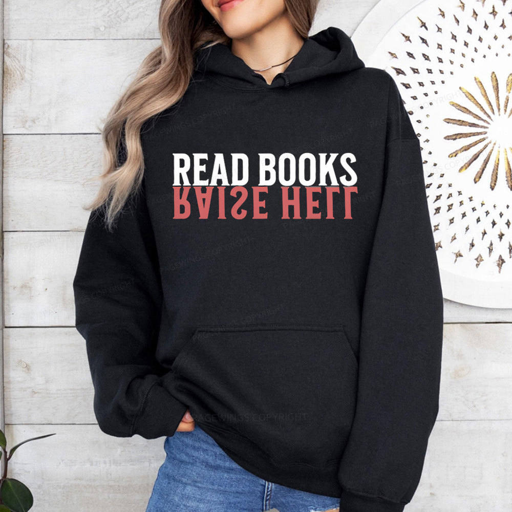 Pagewings Raise Hell Read Books  Unisex Classic Hoodie