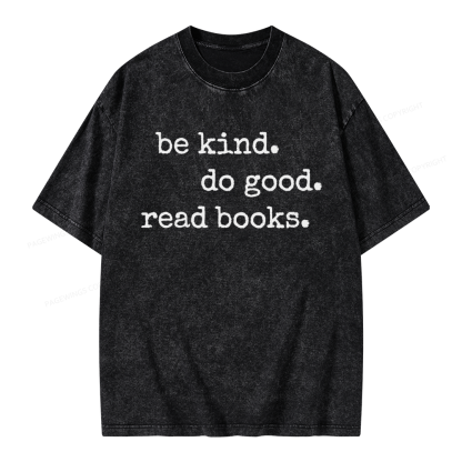 Pagewings Be Kind Do Good Read Books Unisex Washed T-shirt