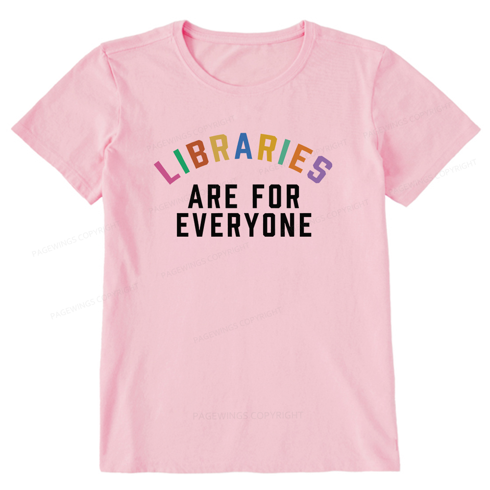 Pagewings Libraries Are For Everyone Unisex Classic T-shirt