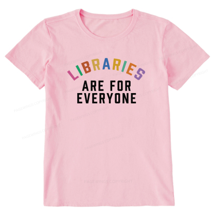 Pagewings Libraries Are For Everyone Unisex Classic T-shirt