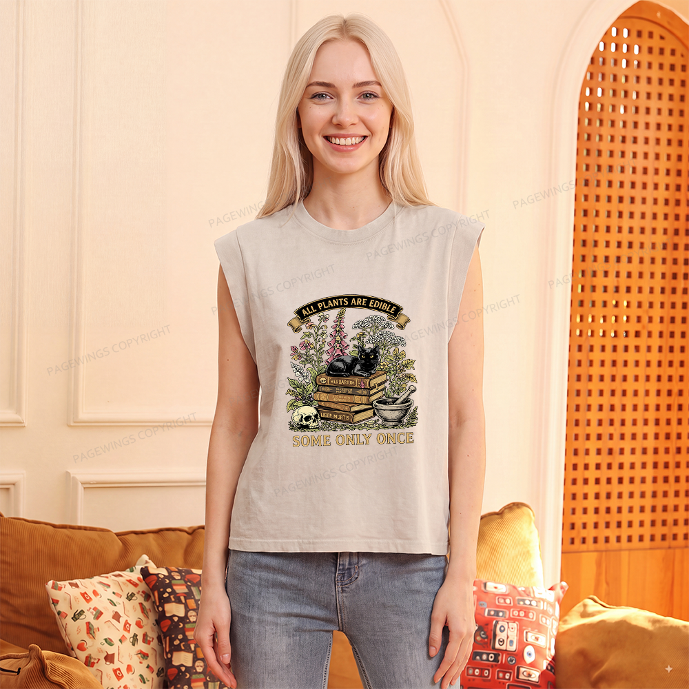 Pagewings  All Plants Are Edible Some Only Once Women's Washed Tank Top