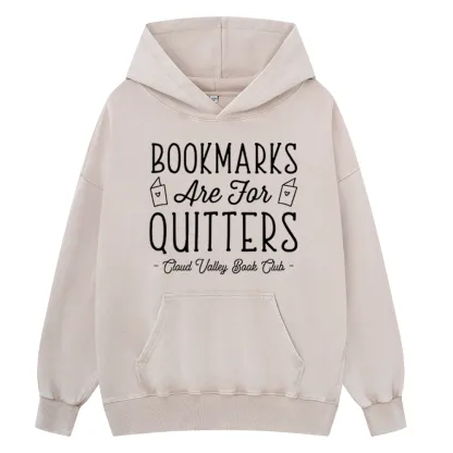 Pagewings Book Club Personalized Bookmarks Are For Quitters Unisex Washed Hoodie