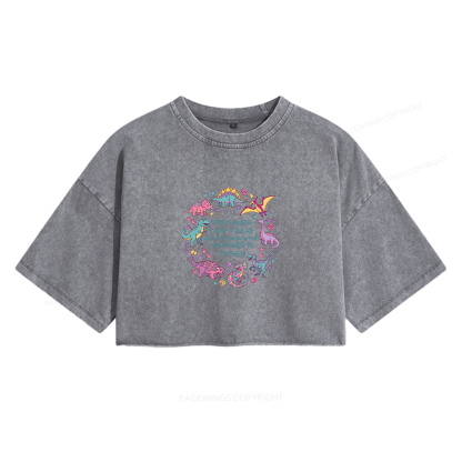 Pagewings Dinosaurs Didn’t Read Women's Washed Cropped T-shirt