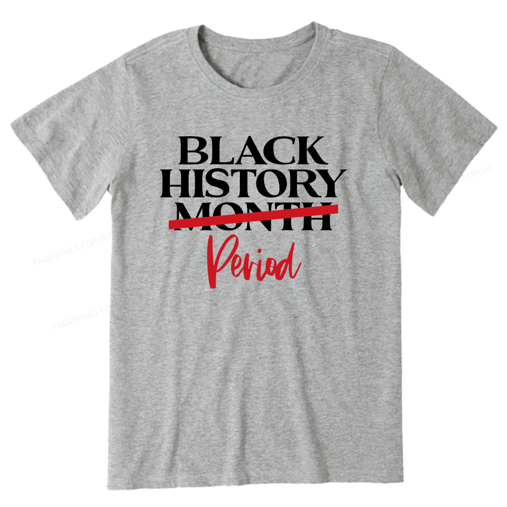 Pagewings Black History Month Period Unisex Classic T-shirt