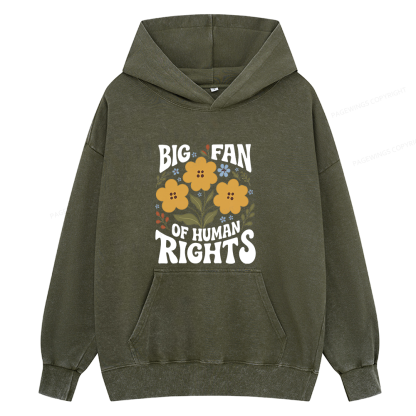 Pagewings Big Fan of Human Rights Unisex Washed Hoodie